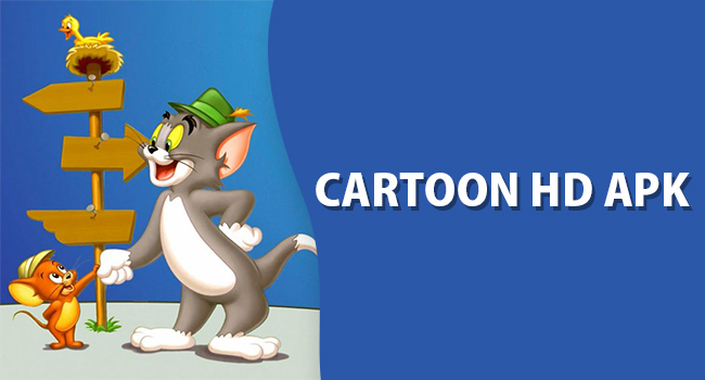 Download Cartoon HD Apk To Get The Maximum Out of Your Windows PC